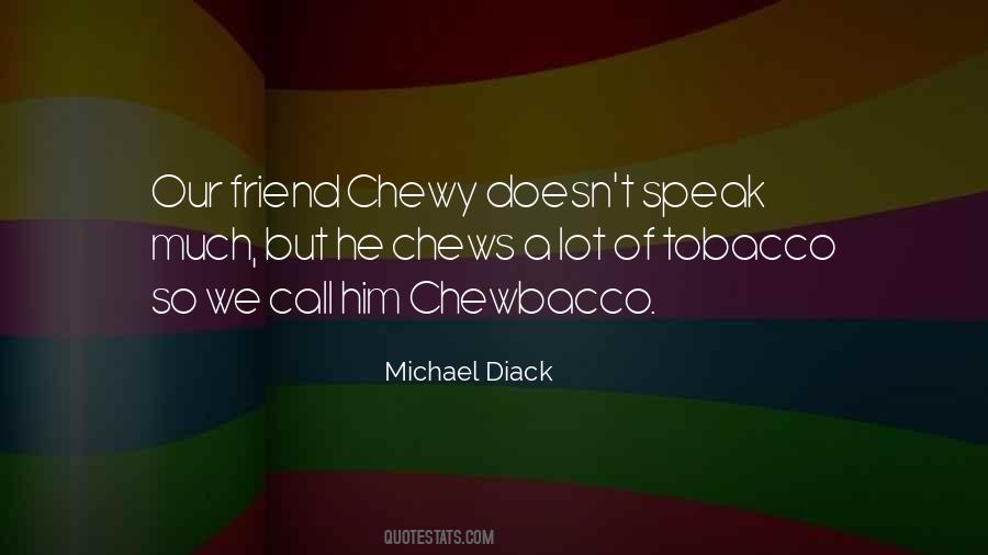 Michael Diack Quotes #9932