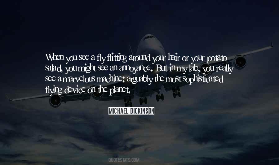 Michael Dickinson Quotes #684550