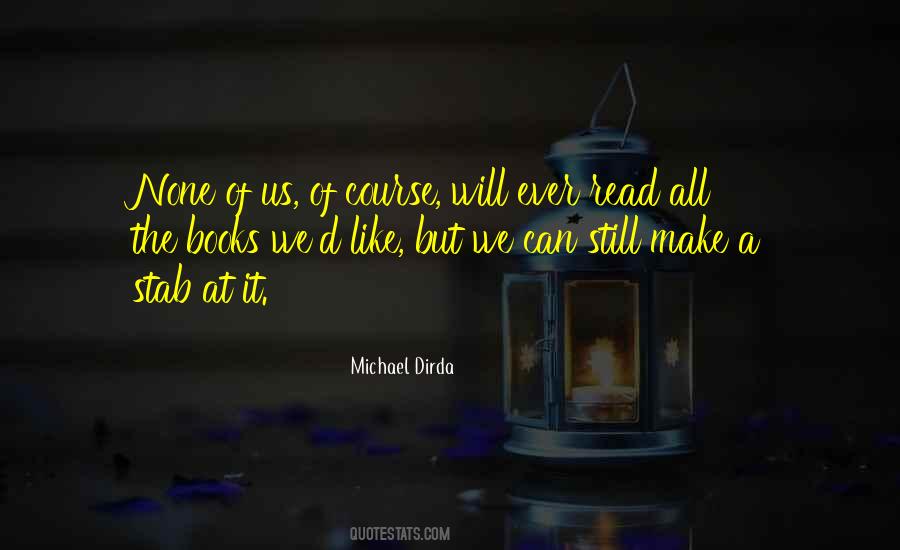 Michael Dirda Quotes #206686