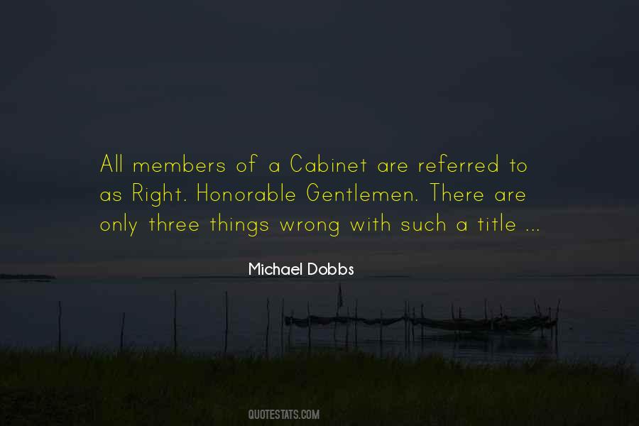 Michael Dobbs Quotes #1229989