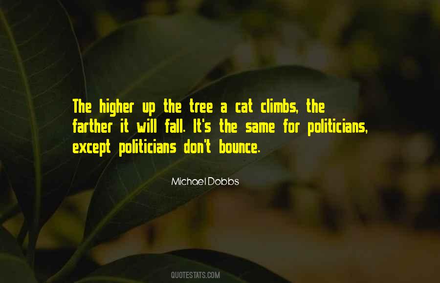 Michael Dobbs Quotes #1605767