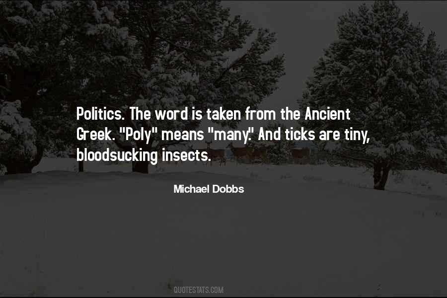 Michael Dobbs Quotes #1667554