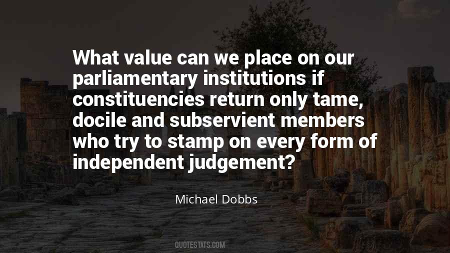 Michael Dobbs Quotes #1683184