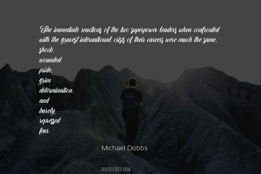 Michael Dobbs Quotes #606100