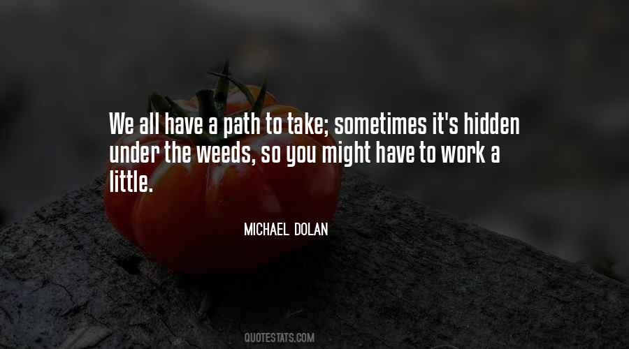 Michael Dolan Quotes #1853224