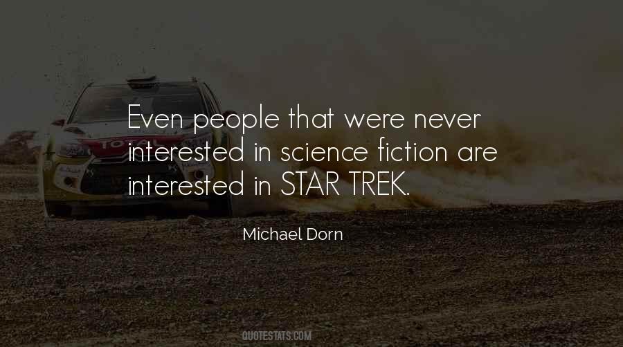 Michael Dorn Quotes #523843