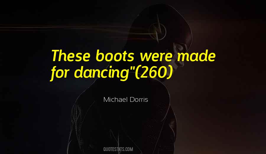 Michael Dorris Quotes #498525