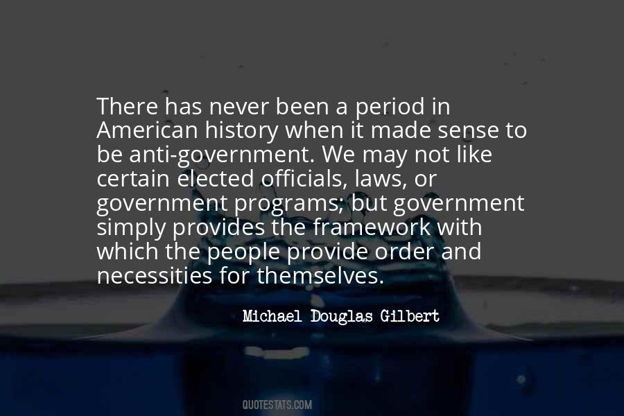 Michael Douglas Gilbert Quotes #528174