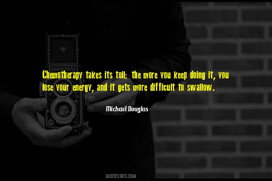 Michael Douglas Quotes #1105012