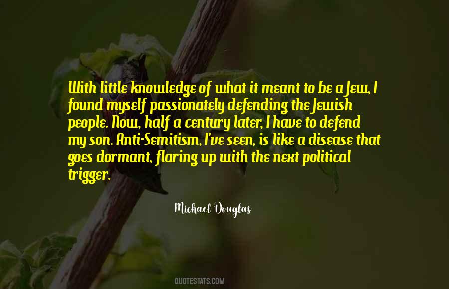 Michael Douglas Quotes #1173926