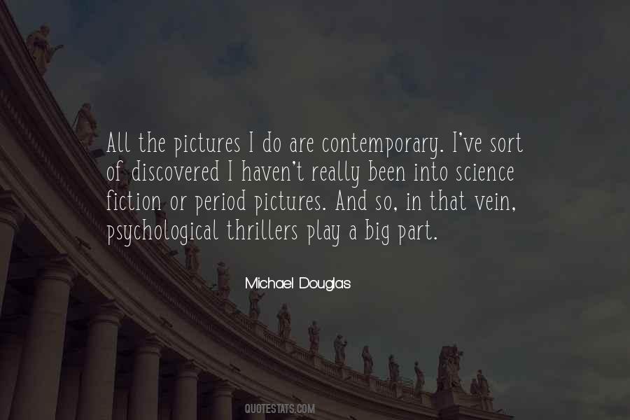 Michael Douglas Quotes #1207455