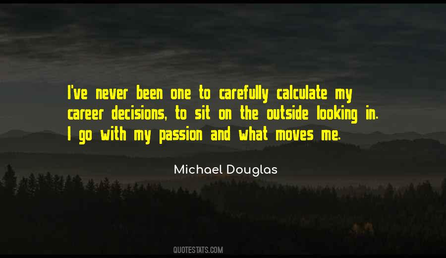 Michael Douglas Quotes #1286054