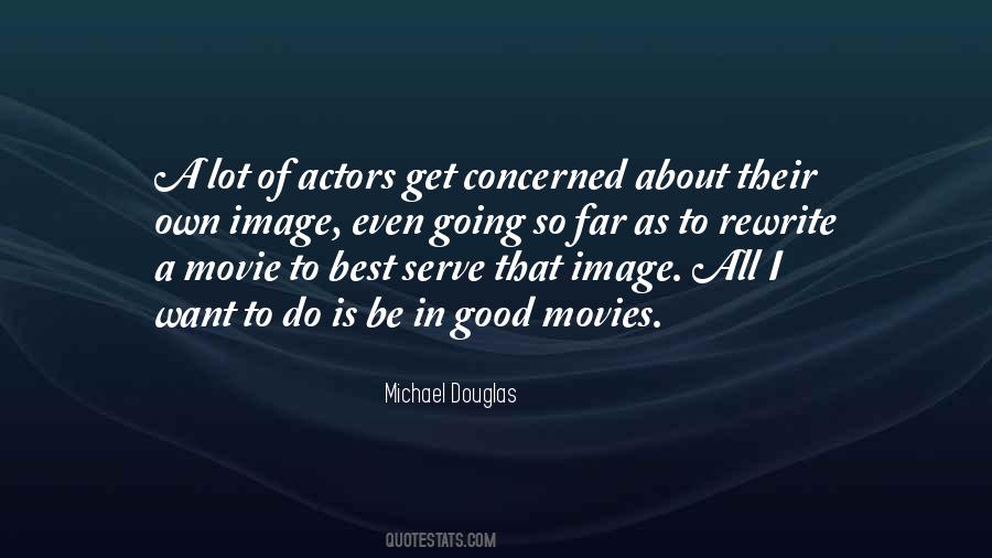 Michael Douglas Quotes #1384683