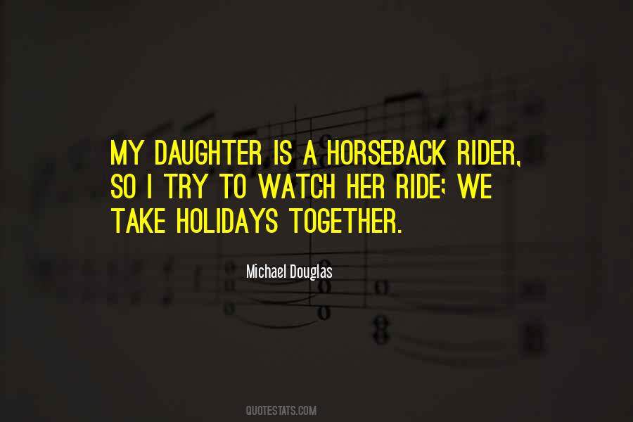 Michael Douglas Quotes #1405488