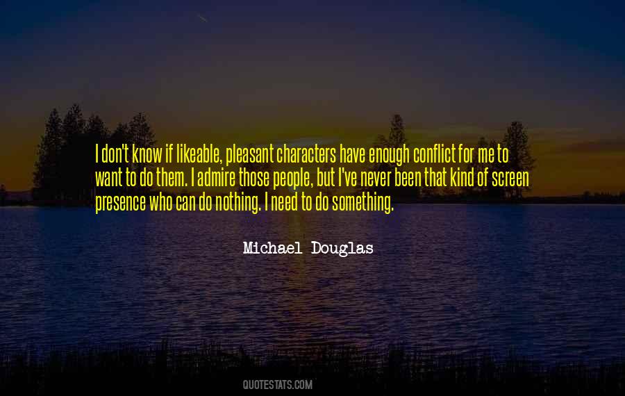 Michael Douglas Quotes #686400