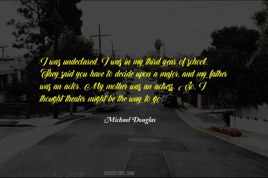 Michael Douglas Quotes #834588