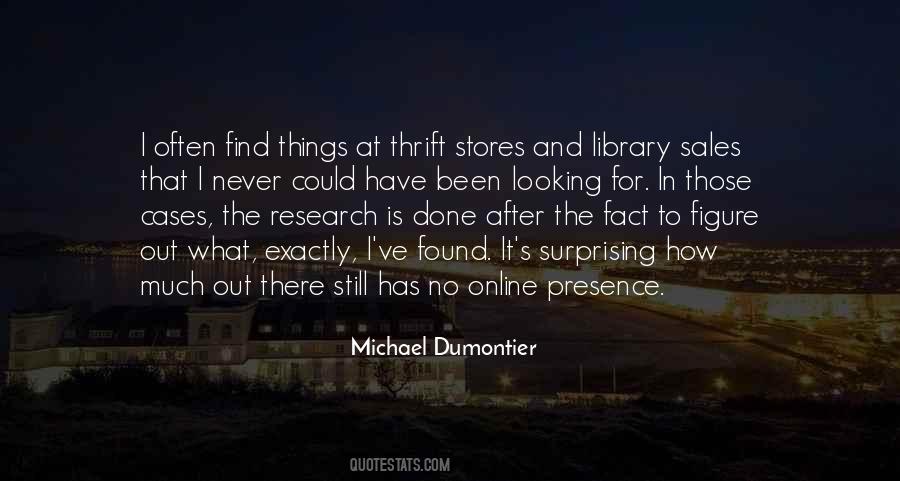 Michael Dumontier Quotes #1766541