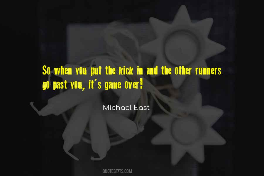 Michael East Quotes #399108