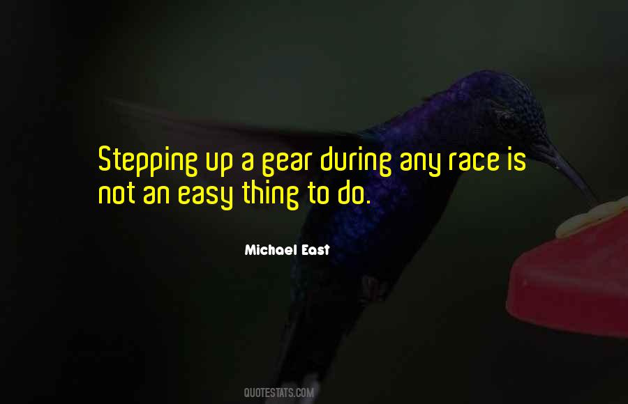 Michael East Quotes #522438