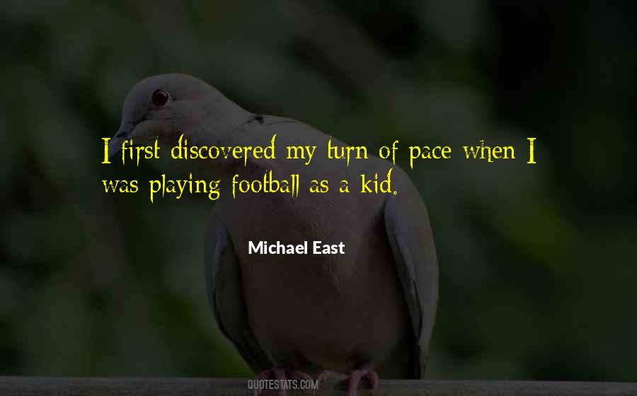 Michael East Quotes #86056