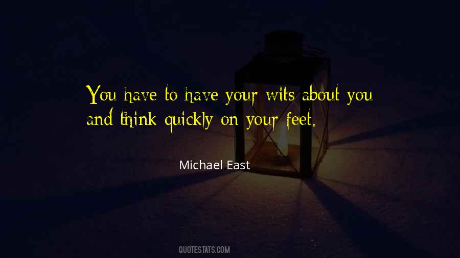 Michael East Quotes #971430