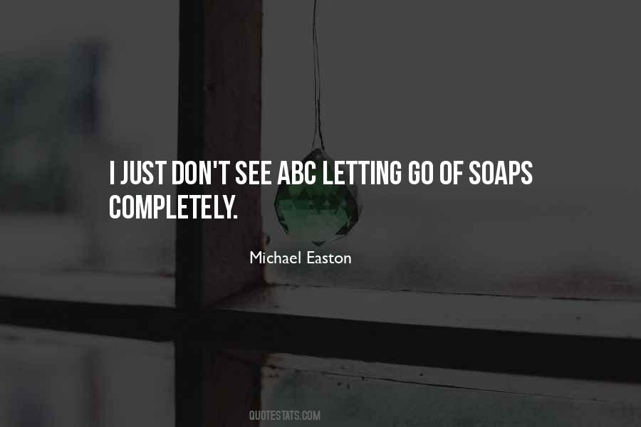 Michael Easton Quotes #1284698