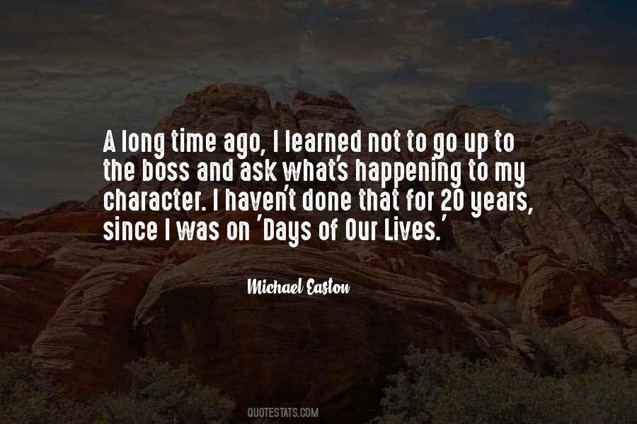 Michael Easton Quotes #229988