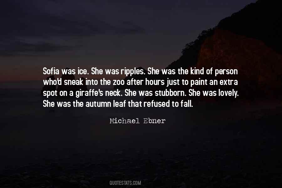 Michael Ebner Quotes #1651232