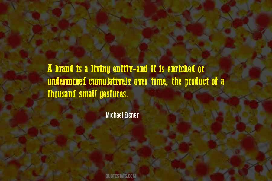 Michael Eisner Quotes #1690805