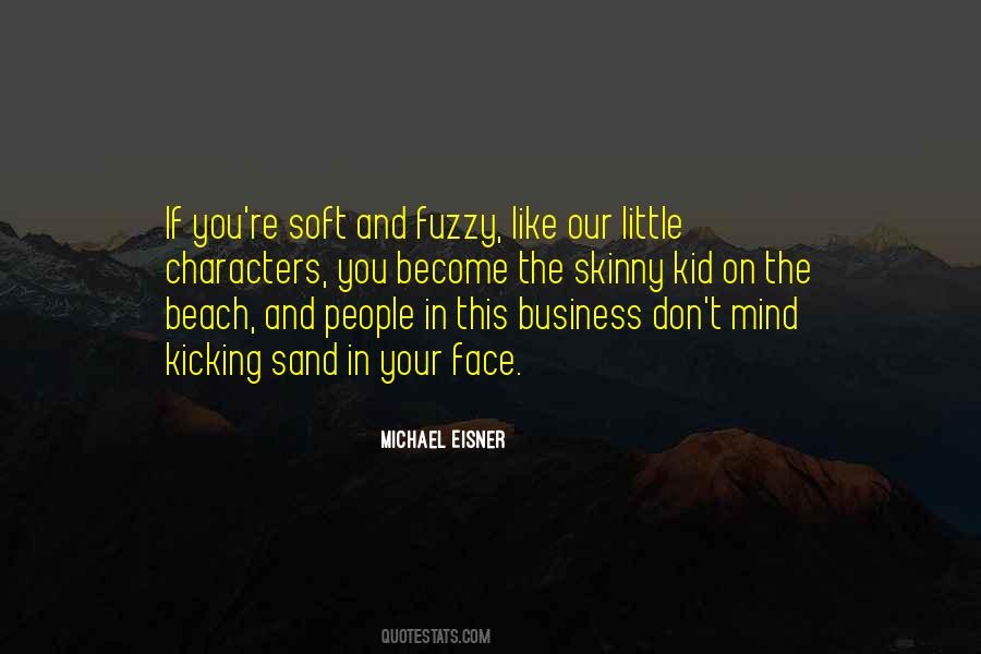 Michael Eisner Quotes #897429