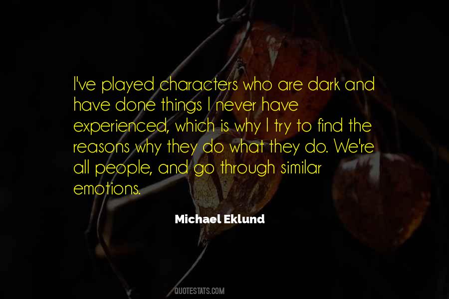 Michael Eklund Quotes #1394138