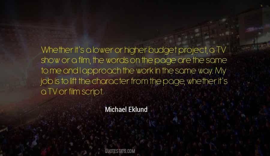 Michael Eklund Quotes #597998