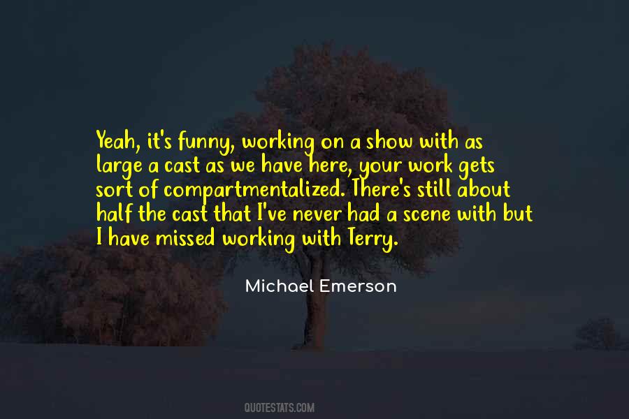 Michael Emerson Quotes #100807