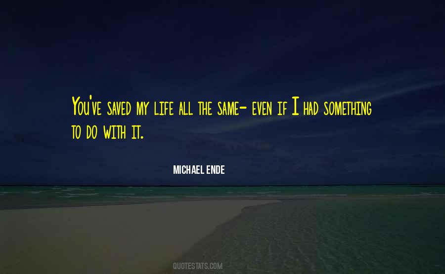 Michael Ende Quotes #1508266