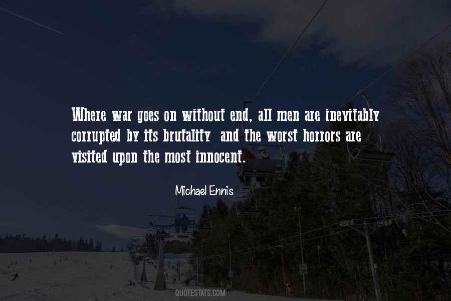 Michael Ennis Quotes #1731597