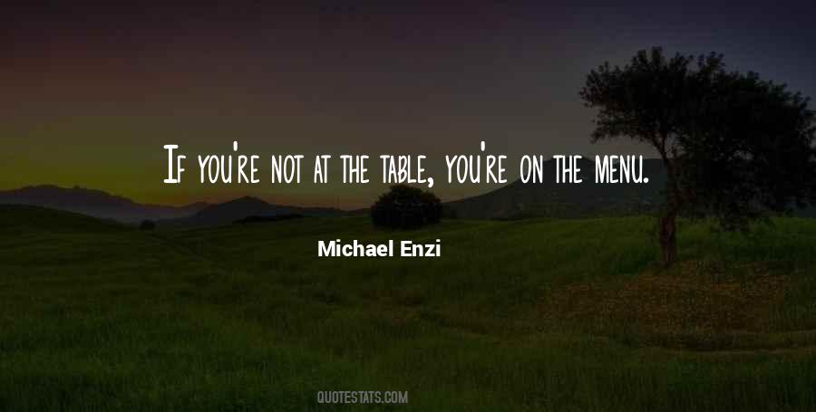 Michael Enzi Quotes #958314