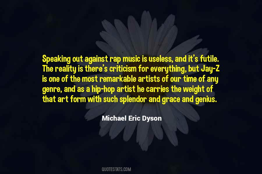 Michael Eric Dyson Quotes #1061259