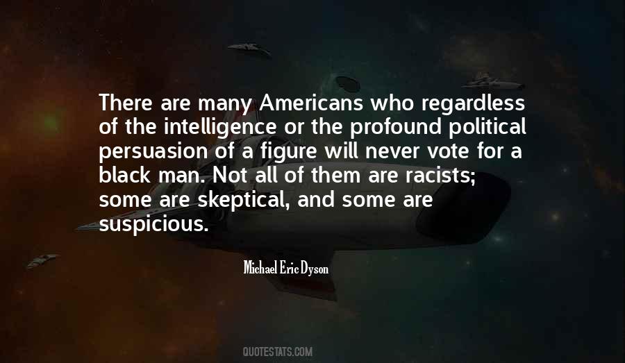 Michael Eric Dyson Quotes #1439244