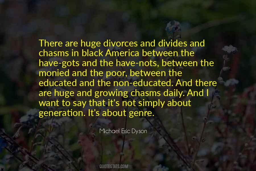 Michael Eric Dyson Quotes #1795531