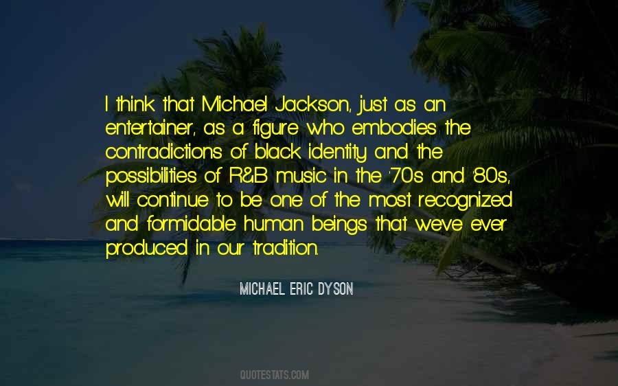 Michael Eric Dyson Quotes #1864439