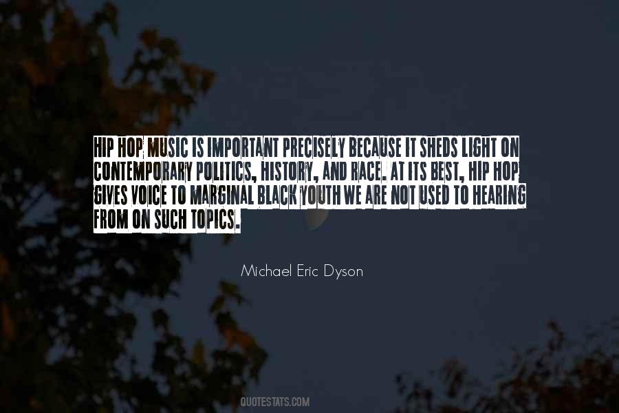 Michael Eric Dyson Quotes #321342