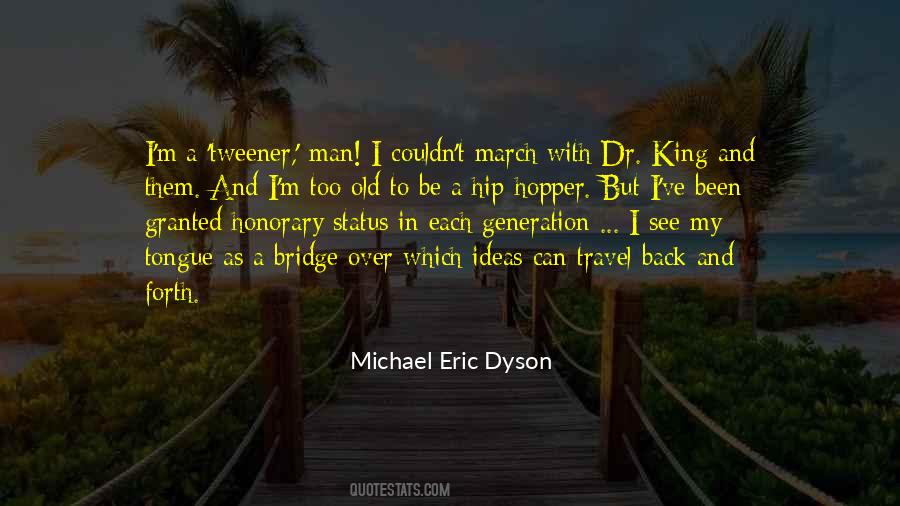 Michael Eric Dyson Quotes #352551