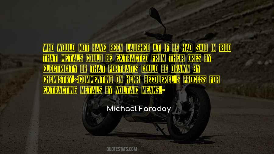 Michael Faraday Quotes #1430909