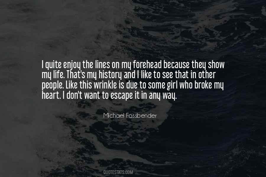 Michael Fassbender Quotes #1241833