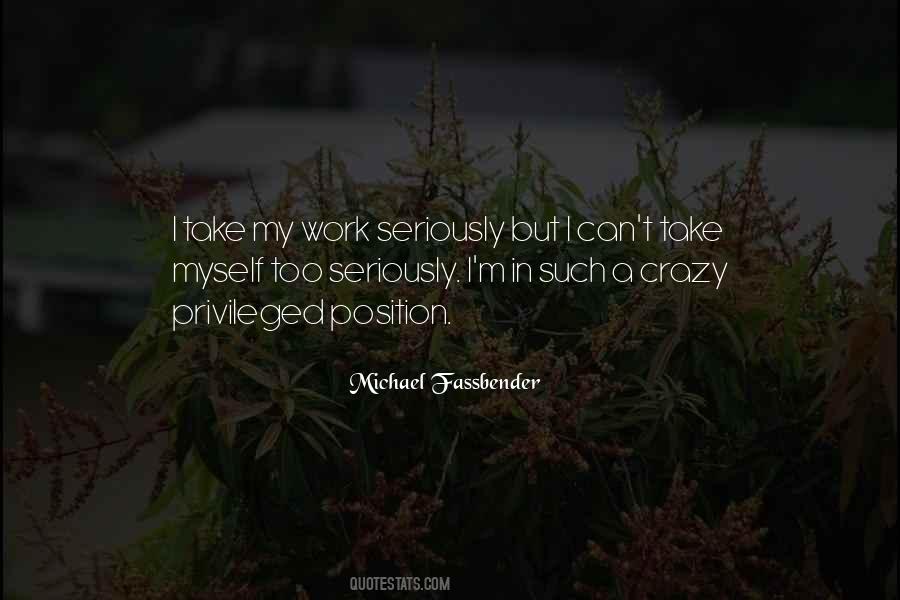 Michael Fassbender Quotes #388555