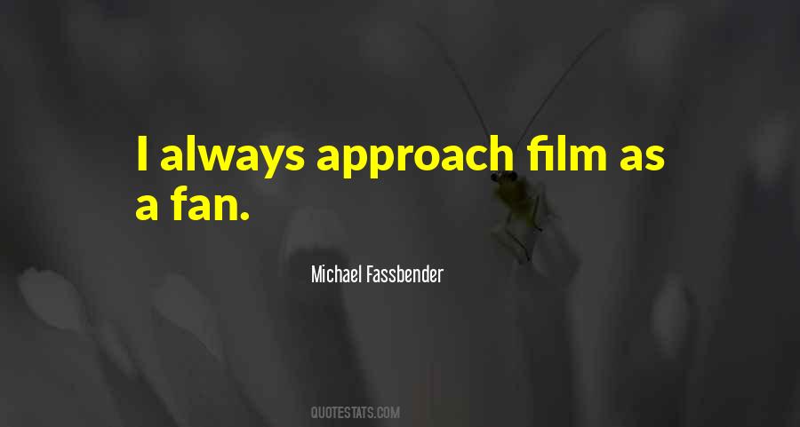 Michael Fassbender Quotes #768224
