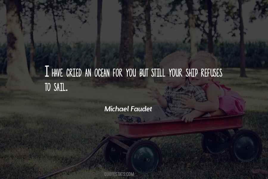 Michael Faudet Quotes #557398