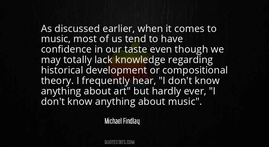 Michael Findlay Quotes #1457114