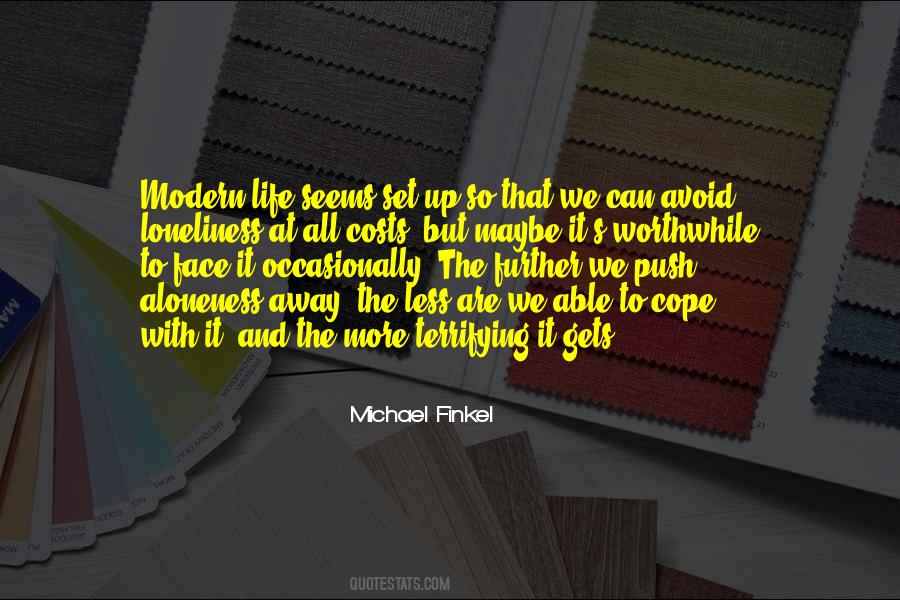 Michael Finkel Quotes #241600