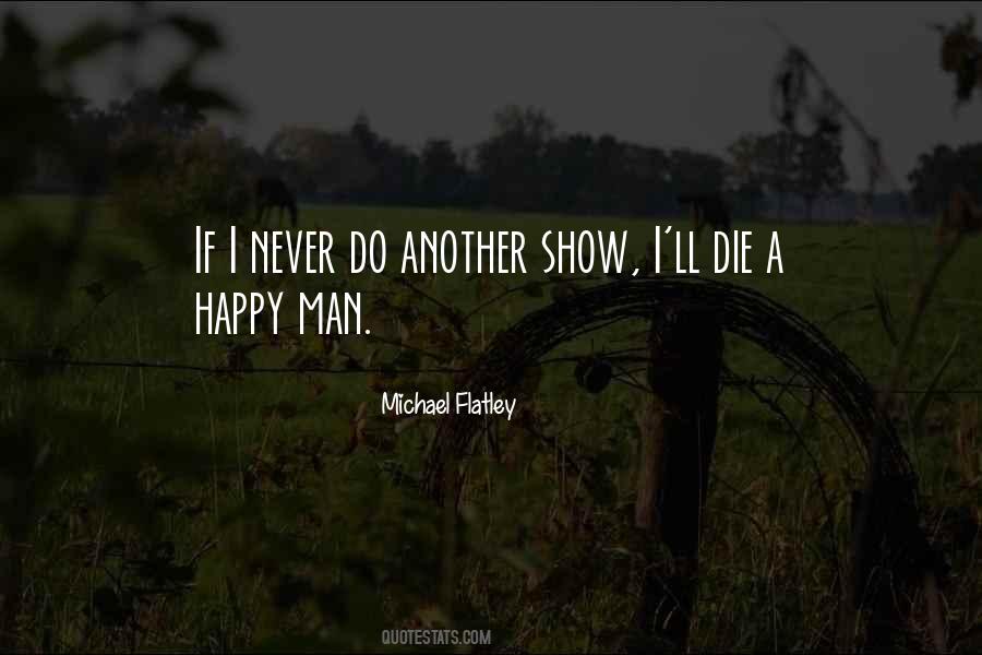 Michael Flatley Quotes #68384
